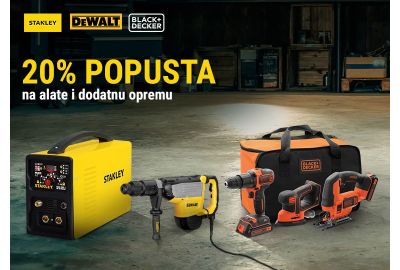 20% popusta na Stanley, DeWalt i Black&Decker alat i dodatnu opremu