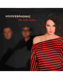 Hooverphonic – The Night BeforeSo cheap