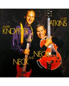 Chet Atkins And Mark Knopfler - Neck And NeckSo cheap
